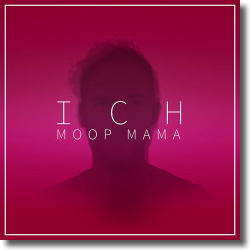 Cover: Moop Mama - Ich