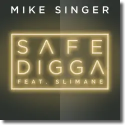 Cover: Mike Singer feat. Slimane - Safe Digga