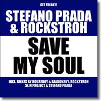 Cover: Stefano Prada & Rockstroh - Save My Soul