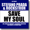 Cover:  Stefano Prada & Rockstroh - Save My Soul