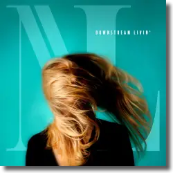 Cover: Nanna Larsen - Downstream Livin'