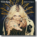 Cover: Elle King - Shake The Spirit