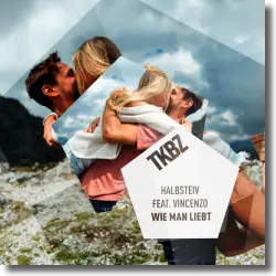 Cover: Halbsteiv feat. Vincenzo - Wie man liebt
