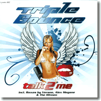 Cover: Triple Bounce - Talk 2 Me