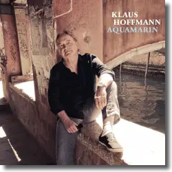 Cover: Klaus Hoffmann - Aquamarin