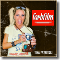 Cover: Tina Iwanitzki - Farbfilm