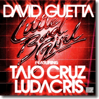 Cover: David Guetta feat.Taio Cruz & Ludacris - Little Bad Girl