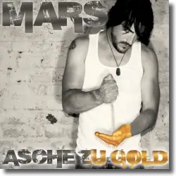 Cover: Mars - Asche zu Gold