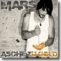 Cover:  Mars - Asche zu Gold