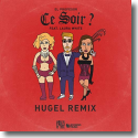 Cover: El Profesor feat. Laura White - Ce Soir? (HUGEL Remix)