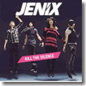 Cover:  Jenix - Kill The Silence