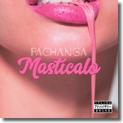 Cover: Pachanga - Mastícalo