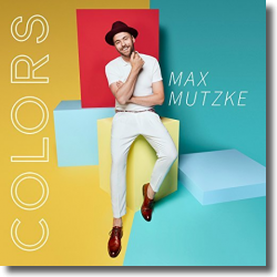 Cover: Max Mutzke - Colors