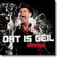 Cover: Brings - Dat is Geil
