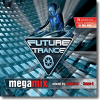 Cover: Future Trance Megamix - Various Artists