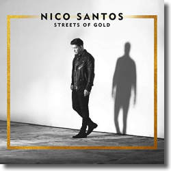 Cover: Nico Santos - Streets Of Gold