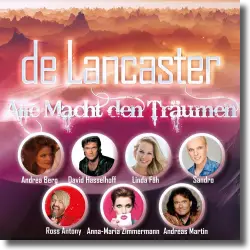 Cover: De Lancaster - Alle Macht den Trumen