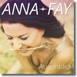 Cover: Anna-Fay - Augenblick