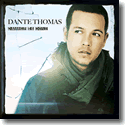Cover:  Dante Thomas - Damage Is Done