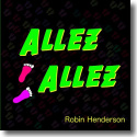 Cover: Robin Henderson - Allez Allez