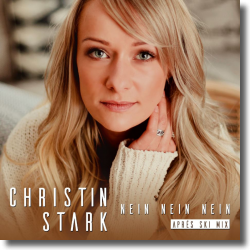 Cover: Christin Stark - Nein, nein, nein