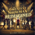 Cover: The Greatest Showman: Reimagined - Original Soundtrack
