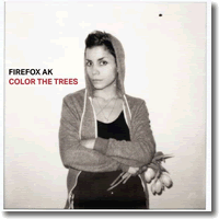 Cover: Firefox AK - Color The Trees