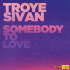 Cover: Troye Sivan - Somebody To Love