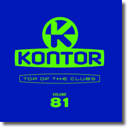 Cover: Kontor Top Of The Clubs Vol. 81 - Various Artists