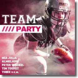 Cover: Team Party - Various Artists