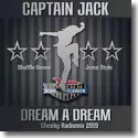 Cover:  Captain Jack - Dream A Dream (Cheeky Radiomix)