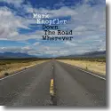 Cover:  Mark Knopfler - Down The Road Wherever