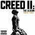 Cover: Creed II: The Album - Original Soundtrack