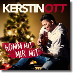 Cover: Kerstin Ott - Komm mit mir mit
