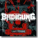 Cover:  BRDigung - LiveZnder