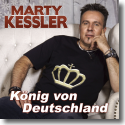 Cover: Marty Kessler - König von Deutschland