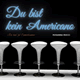 Cover: Rosanna Rocci - Du bist kein Americano (Tu vuo' fa lamericano)