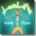 Cover: Kate Ryan - LoveLife‏
