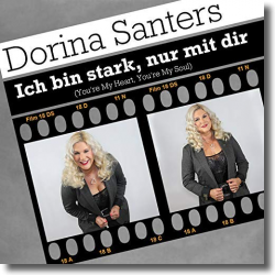 Cover: Dorina Santers - Ich bin stark, nur mit dir