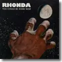 Cover:  Rhonda - You Could Be Home Now
