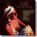 DJ Combo & DJ Martz feat. Timi Kullai - Bright Side Of Life