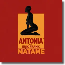 Cover: Antonia feat. Erik Frank - Mtame
