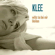 Cover: KLEE - Willst du bei mir bleiben