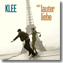 Cover:  KLEE - Aus lauter Liebe