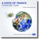 Cover:  A State of Trance Yearmix 2018 - Various Artists