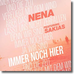 Cover: Nena feat. SAKIAS - Immer noch hier