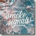 Cover:  No King. No Crown. - Smoke Signals