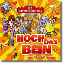 Cover: DJ Jrgen Brosda - Hoch das Bein