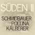 Cover: Schmidbauer Pollina Klberer - Sden II