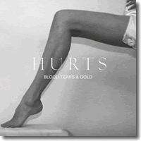 Cover: Hurts - Blood, Tears & Gold